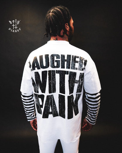 LAUGHED WITH PAIN LONG SLEEVE